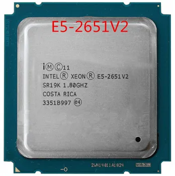 Intel Xeon Processor E5-2651V2 e5-2651 v2 E5 2651V2 CPU 1.8 LGA 2011 SR19K Doisprezece Nuclee procesor Desktop e5 2651V2
